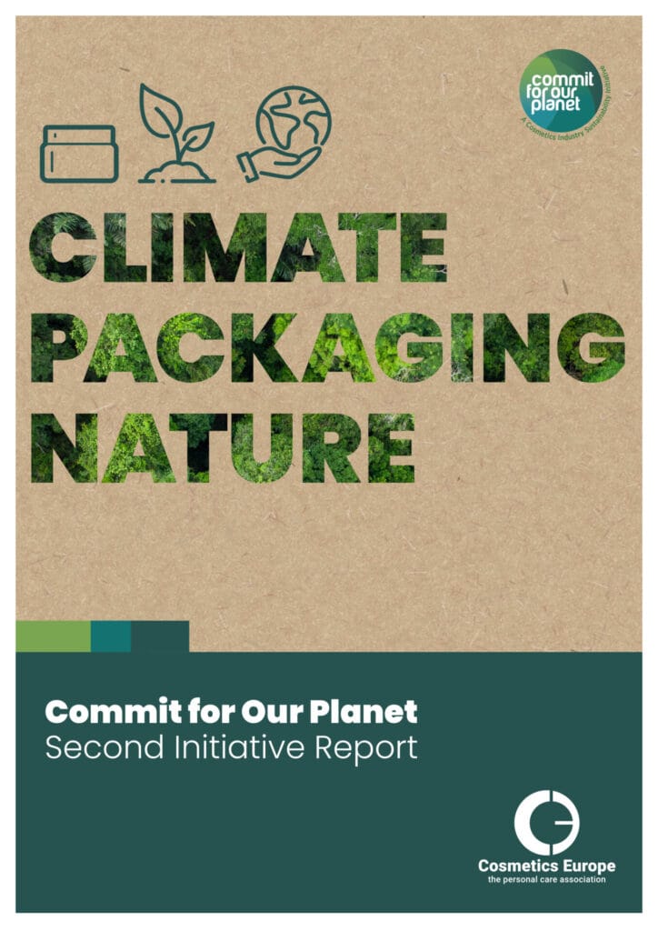 Commit for Our Planet report by Cosmetics Europe focusing on climate action sustainable packaging and nature initiatives